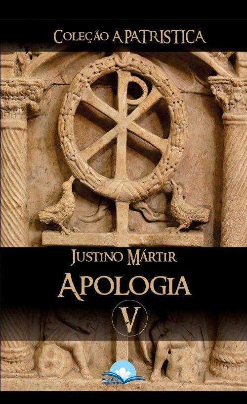 Coleção A Patrística Apologia de Justino Mártir Logos Bible Software