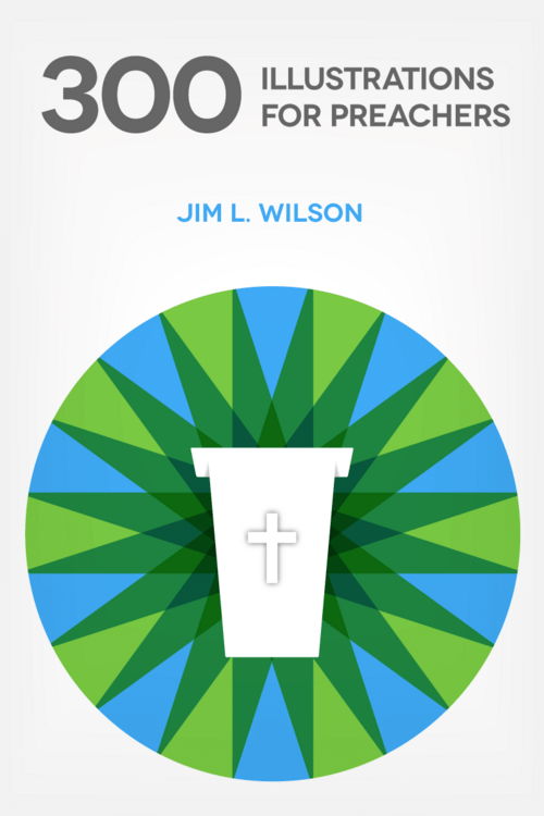 300 Illustrations for Preachers