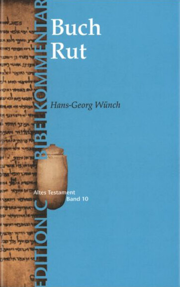 Das Buch Rut (Edition C)