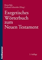 Exegetisches Wörterbuch zum Neuen Testament (EWNT) (Balz-Schneider)