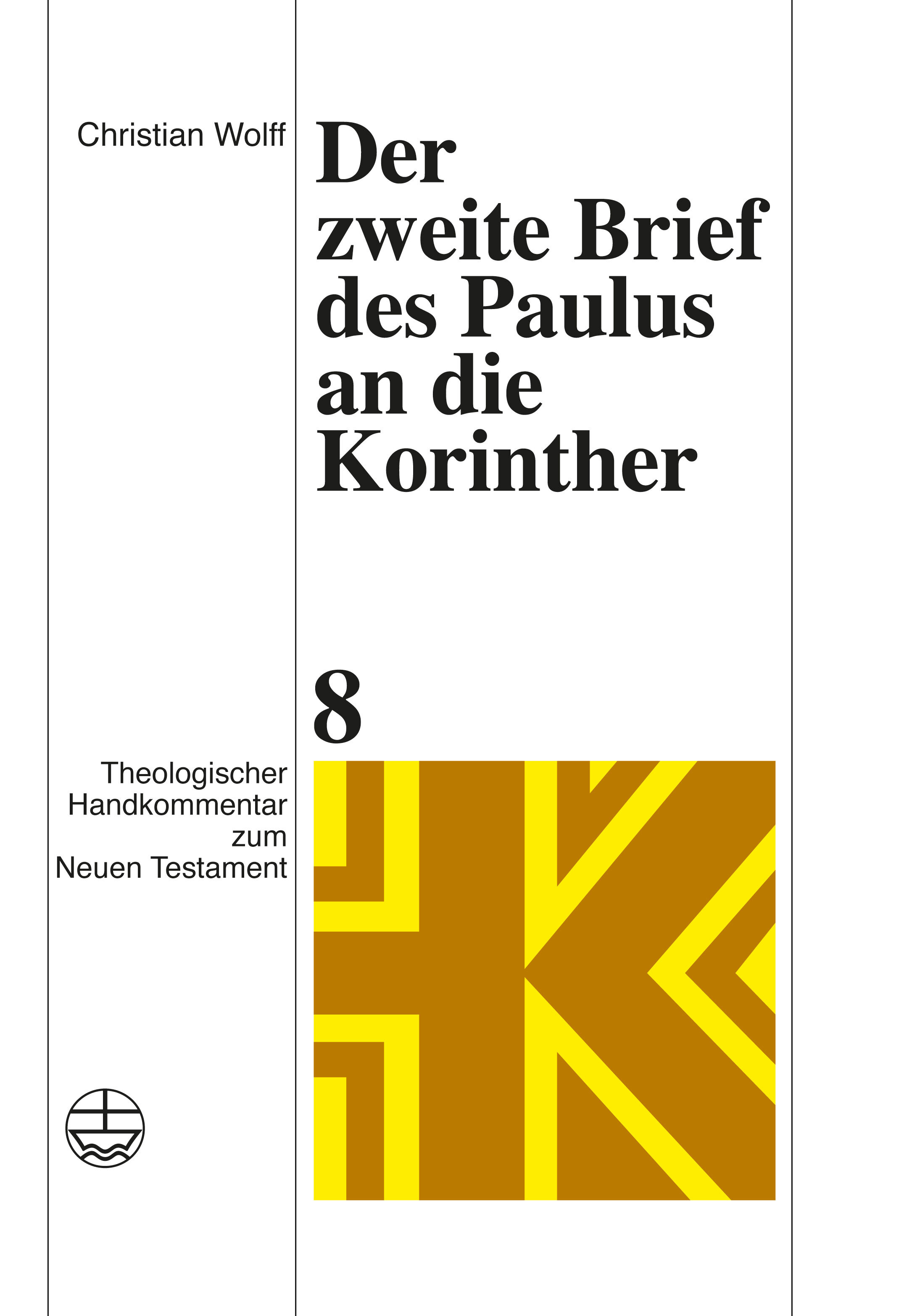 Der zweite Brief des Paulus an die Korinther (Theologischer Handkommentar zum Neuen Testament | ThHK)