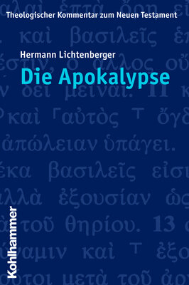 Die Apokalypse (Theologischer Kommentar zum Neuen Testament | ThKNT)