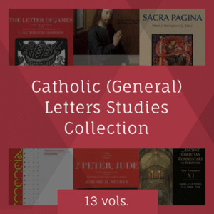 Catholic (General) Letters Studies Collection (13 vols.)