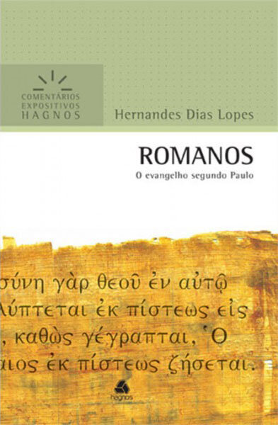 Romanos - Comentários Expositivos Hagnos