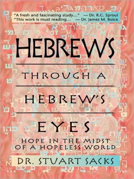 Hebrews Through a Hebrew's Eyes