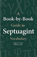 A Book-by-Book Guide to Septuagint Vocabulary