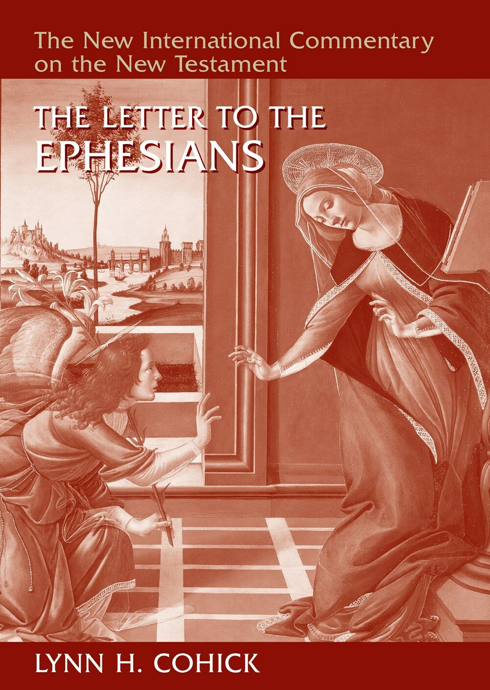 The Letter To The Ephesians New International Commentary On The New