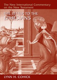 The Letter To The Ephesians New International Commentary On The New 