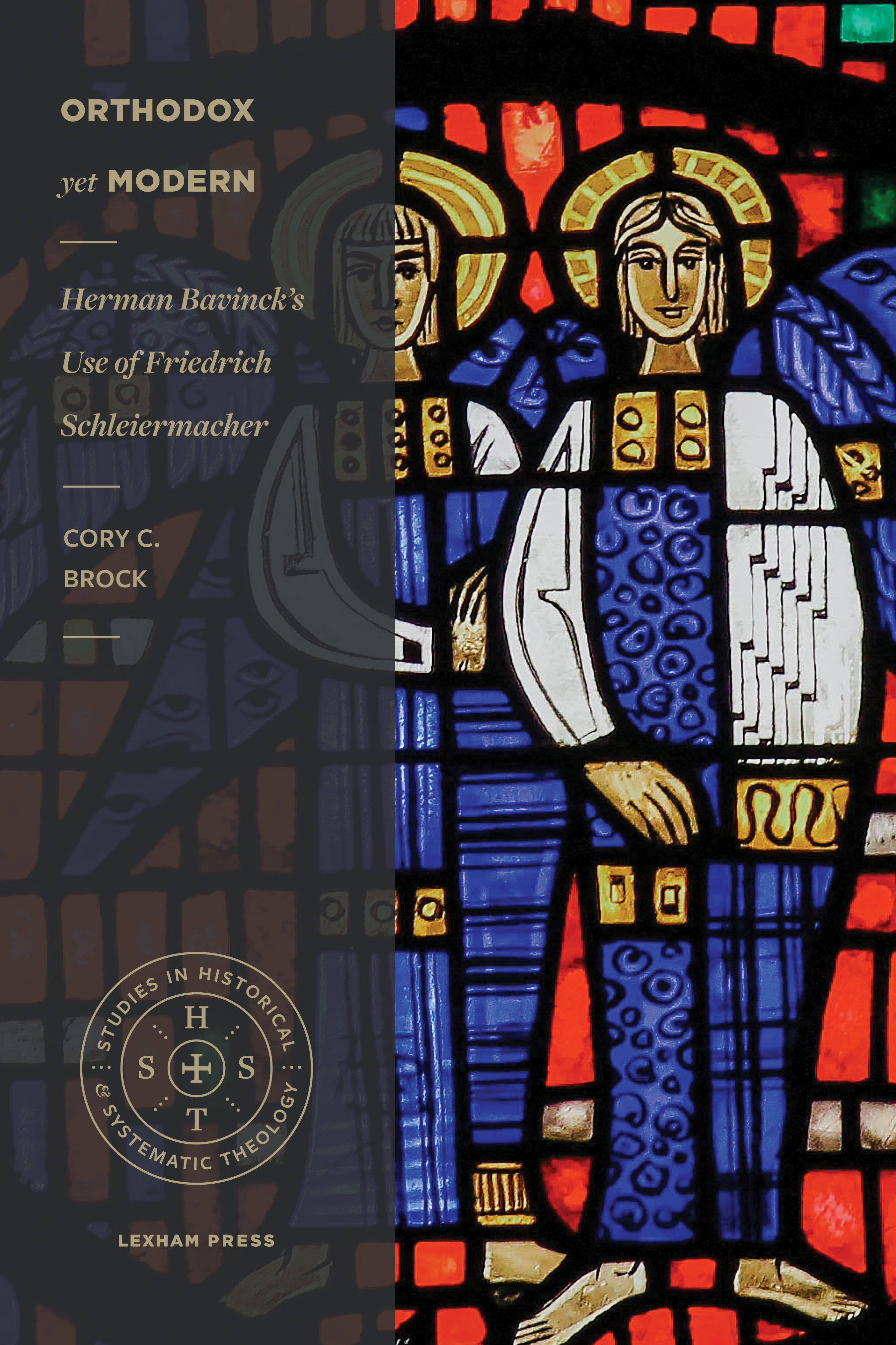 Orthodox yet Modern: Herman Bavinck’s Use of Friedrich Schleiermacher