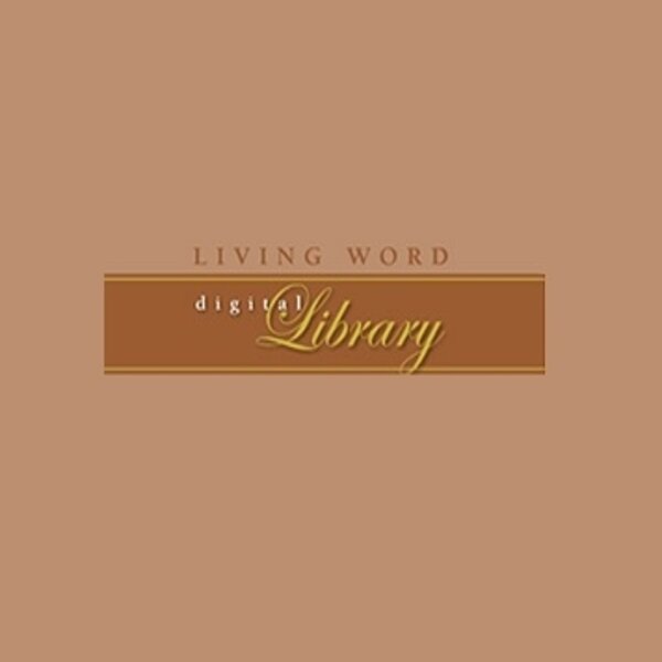 The Living Word Collection (52 vols.)