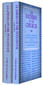 Glaphyra on the Pentateuch, Volumes 1 & 2: Genesis, Exodus through Deuteronomy (Fathers of the Church) (2 vols.)