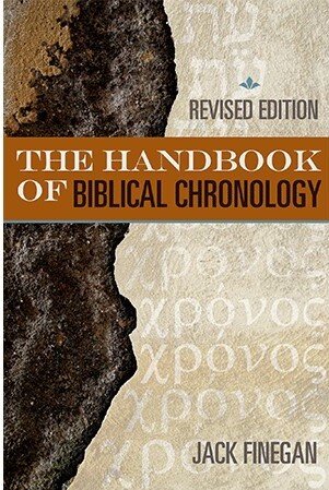 The Handbook of Biblical Chronology: Revised Edition