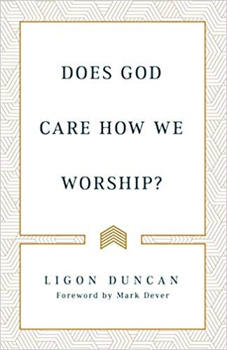 Does God Care How We Worship?