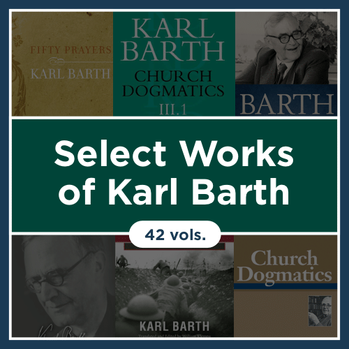 Select Works of Karl Barth (42 vols.)