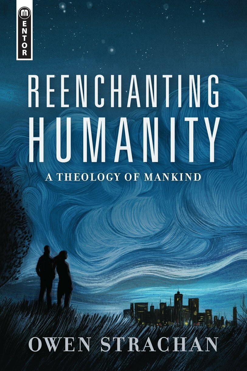 Reenchanting Humanity: A Theology of Mankind | Logos Bible Software