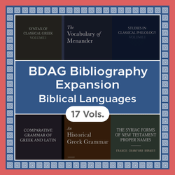 BDAG Bibliography Expansion: Biblical Languages (17 vols.)