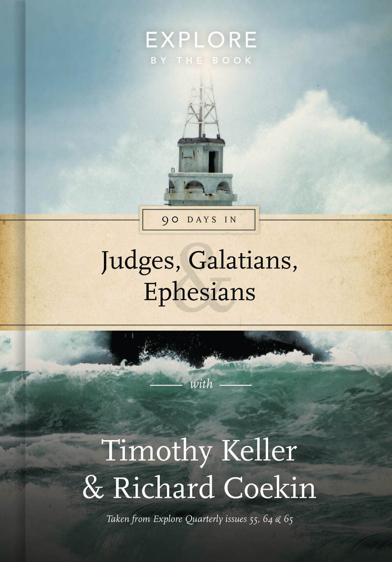 90 Days in Judges, Galatians & Ephesians: Guidance for the Christian Life( Explore by the Book)