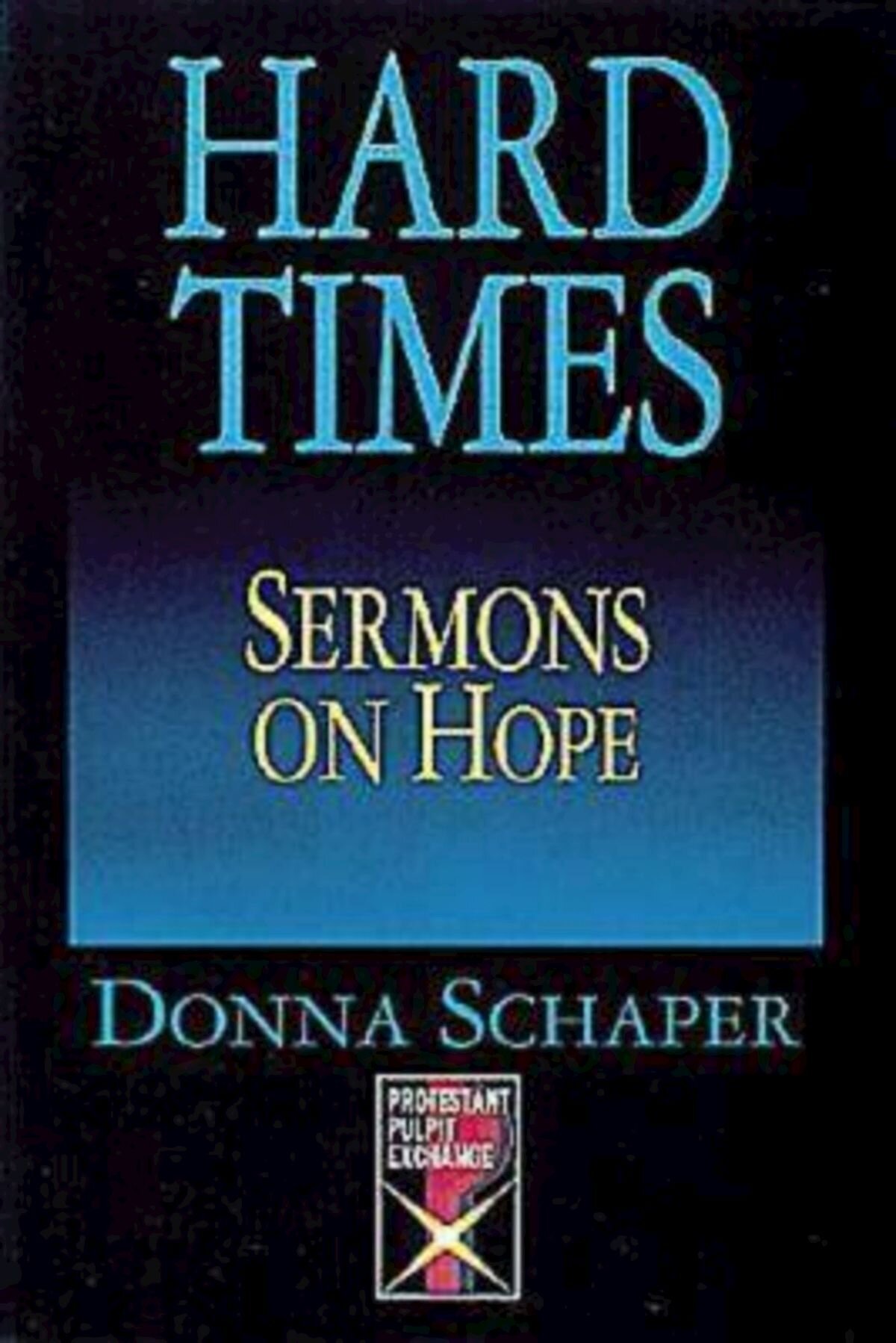 Hard Times Sermons On Hope | Logos Bible Software