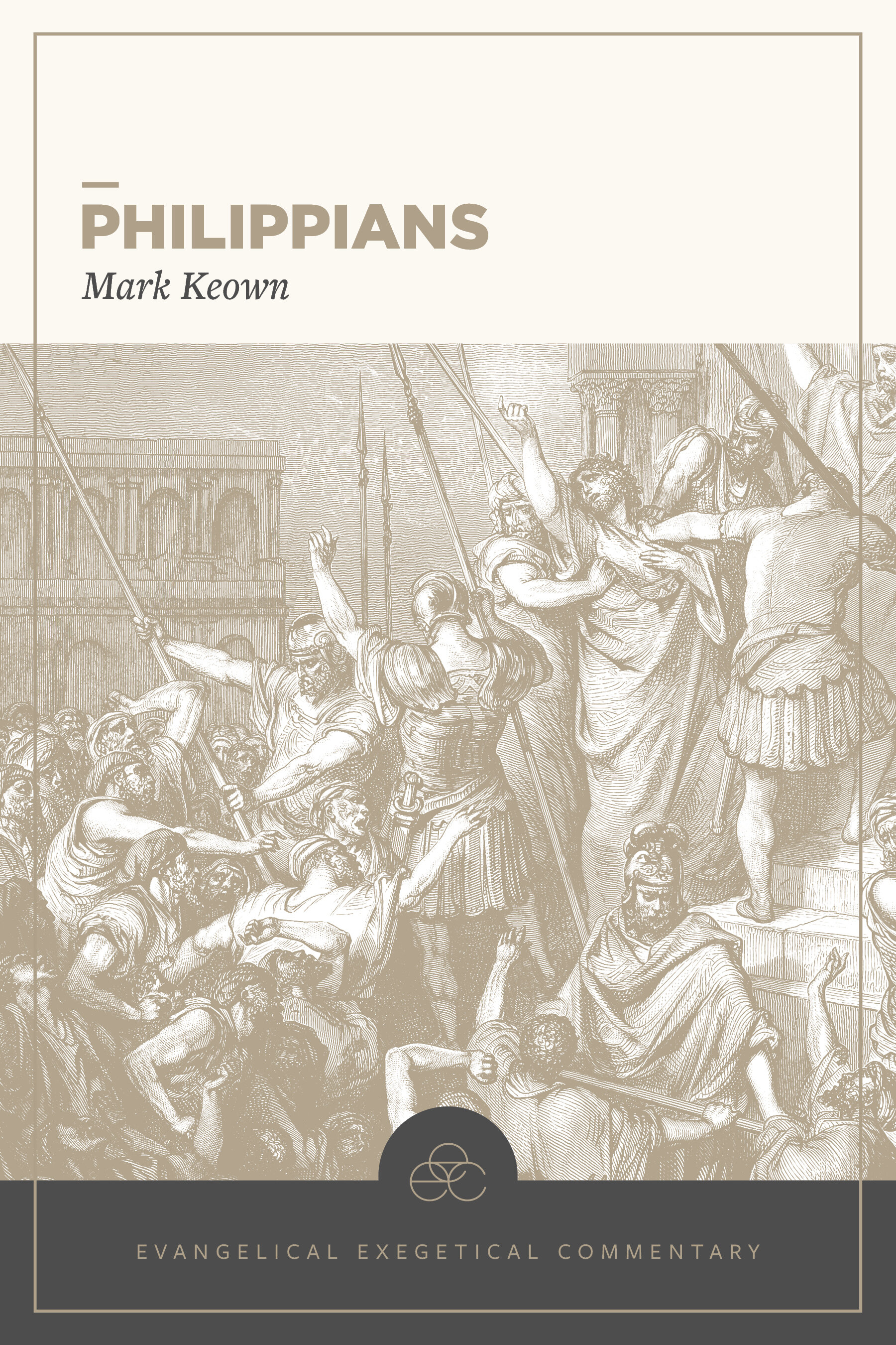 Philippians: Evangelical Exegetical Commentary (2 vols.) (EEC)