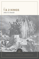1 & 2 Kings: Evangelical Exegetical Commentary (EEC)