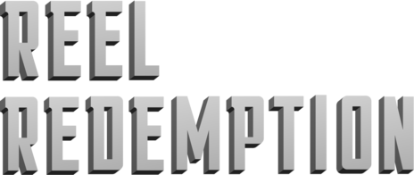 Reel Redemption
