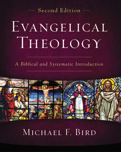 Evangelical Theology: A Biblical and Systematic Introduction, 2nd ed.