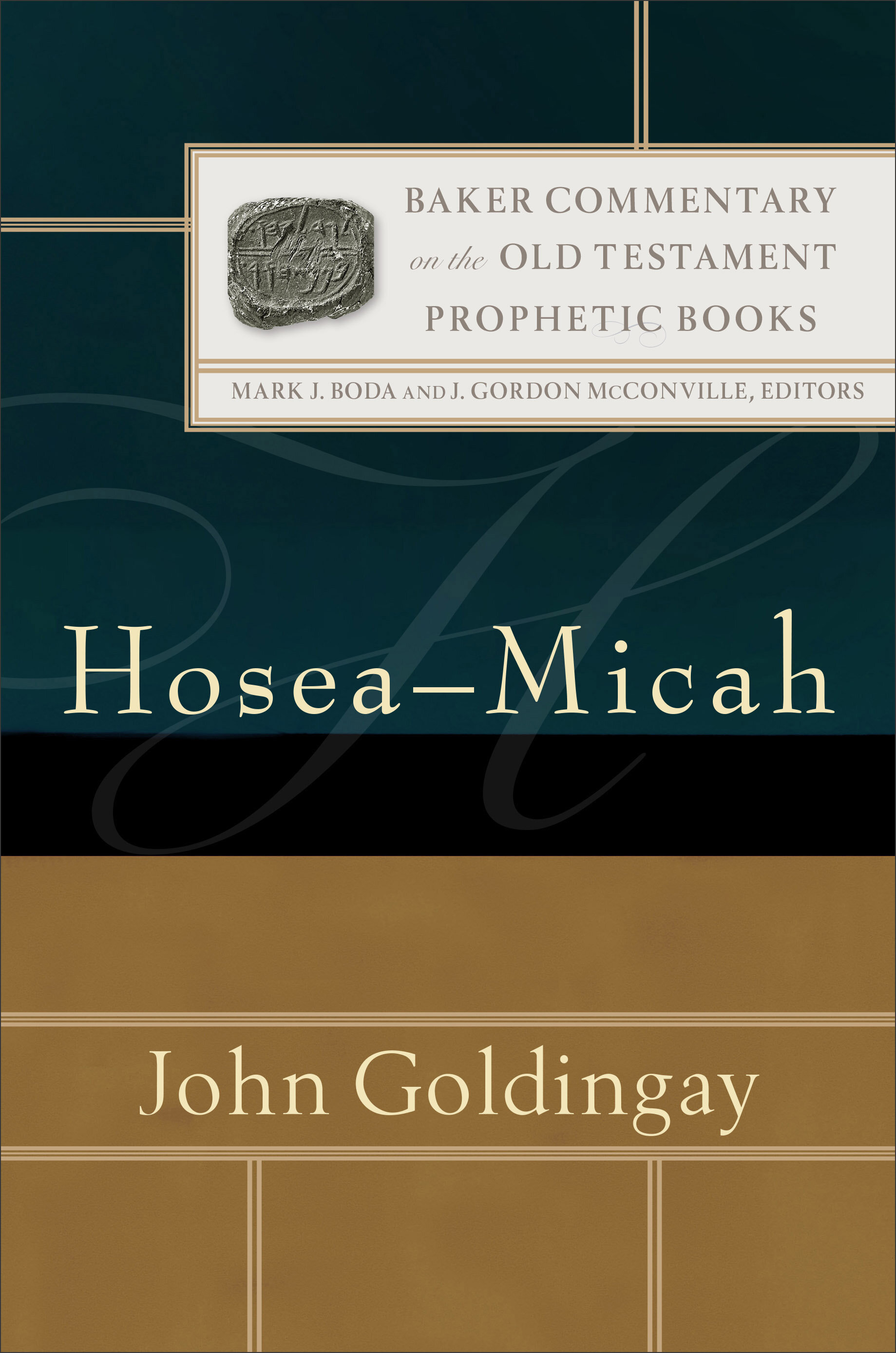Hosea-Micah (Baker Commentary on the Old Testament: Prophetic Books)