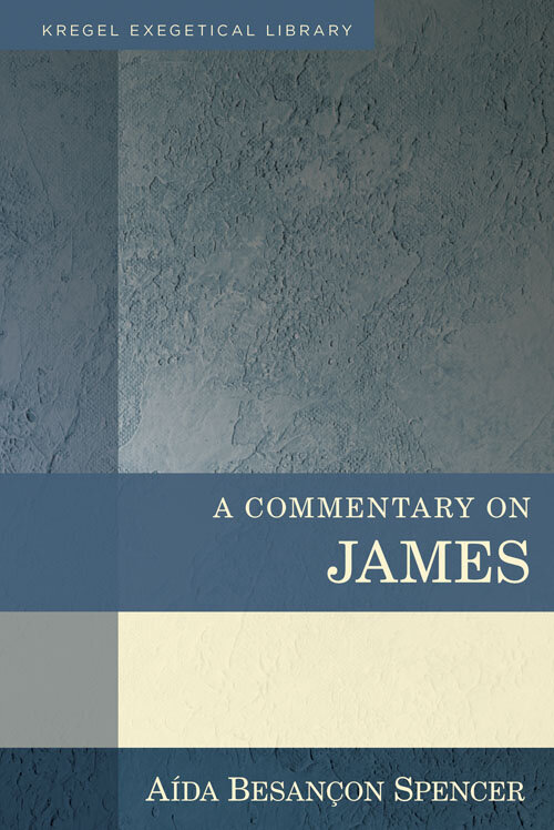 A Commentary on James (Kregel Exegetical Library)