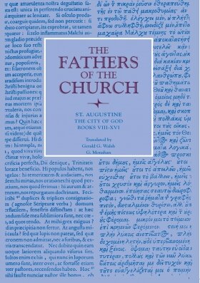 Saint Augustine: The City of God, Books VIII–XVI