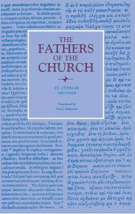 St. Cyprian: Treatises