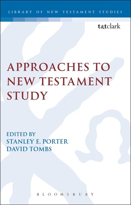 Approaches to New Testament Study