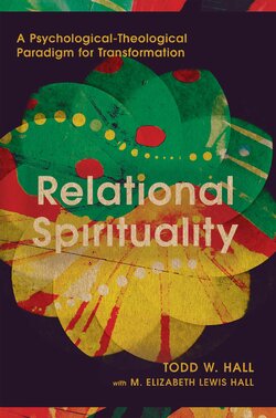 Relational Spirituality: A Psychological-Theological Paradigm for Transformation (Christian Association for Psychological Studies)