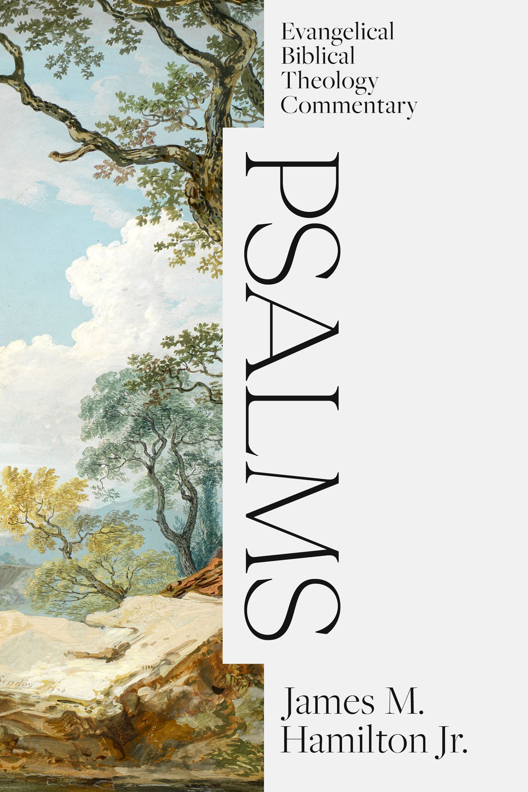 Psalms: Evangelical Biblical Theology Commentary (2 vols.) (EBTC)