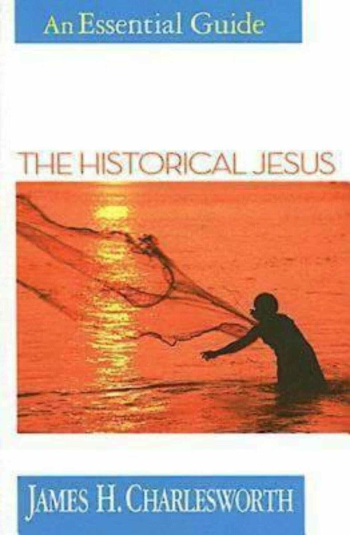 The Historical Jesus An Essential Guide Logos Bible Software