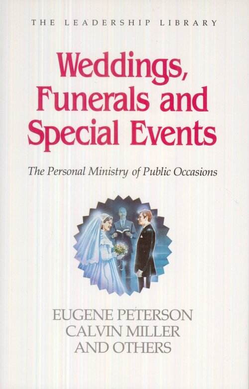 Weddings, Funerals, and Special Events
