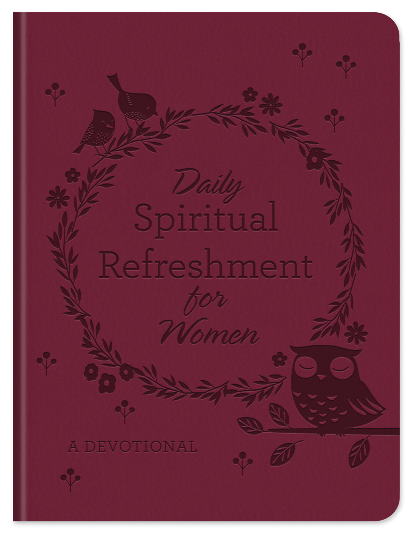Daily Spiritual Refreshment for Women: A Devotional | Logos Bible Software