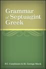 The Grammar of Septuagint Greek