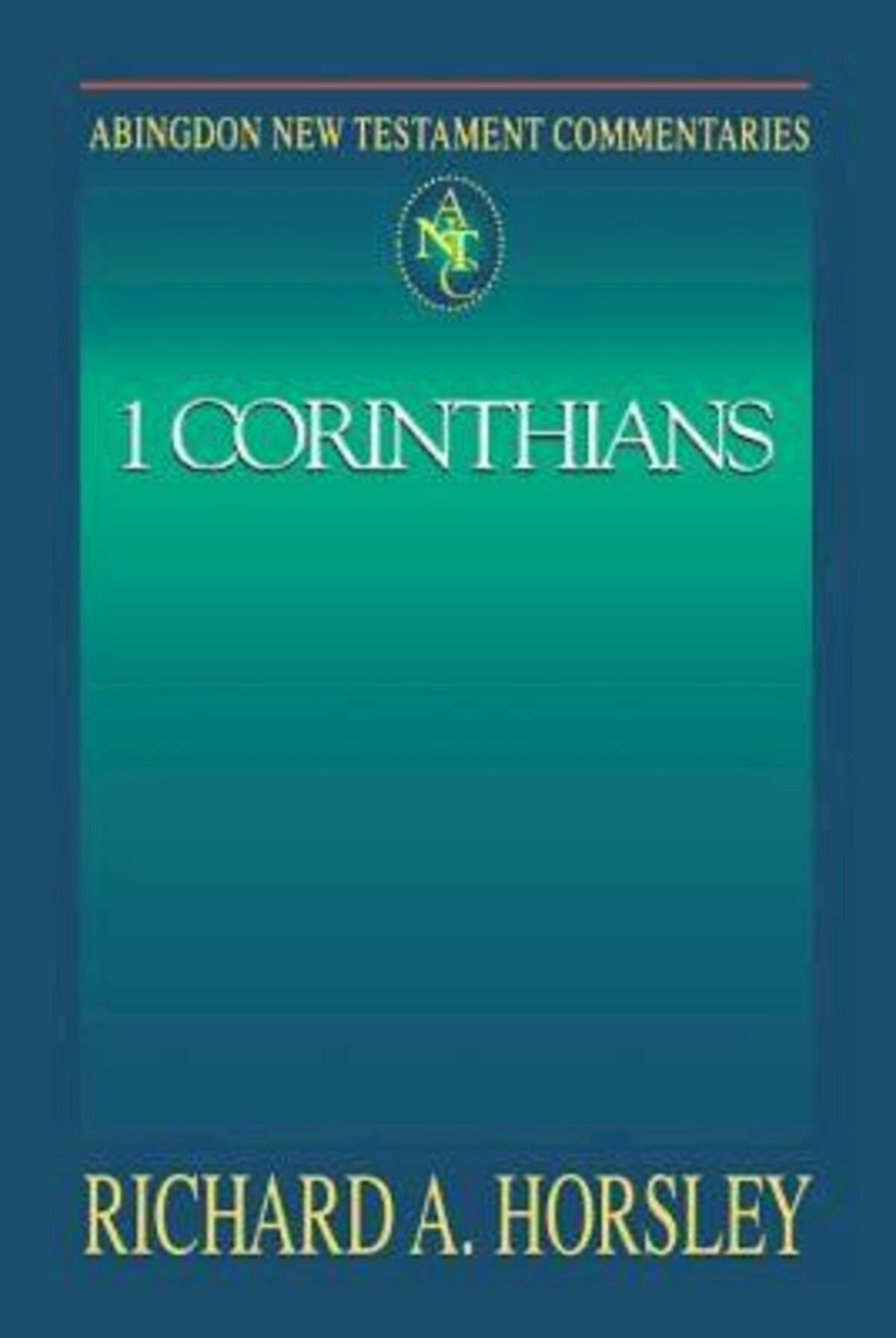 Abingdon New Testament Commentaries 1 Corinthians Logos Bible Software 0513