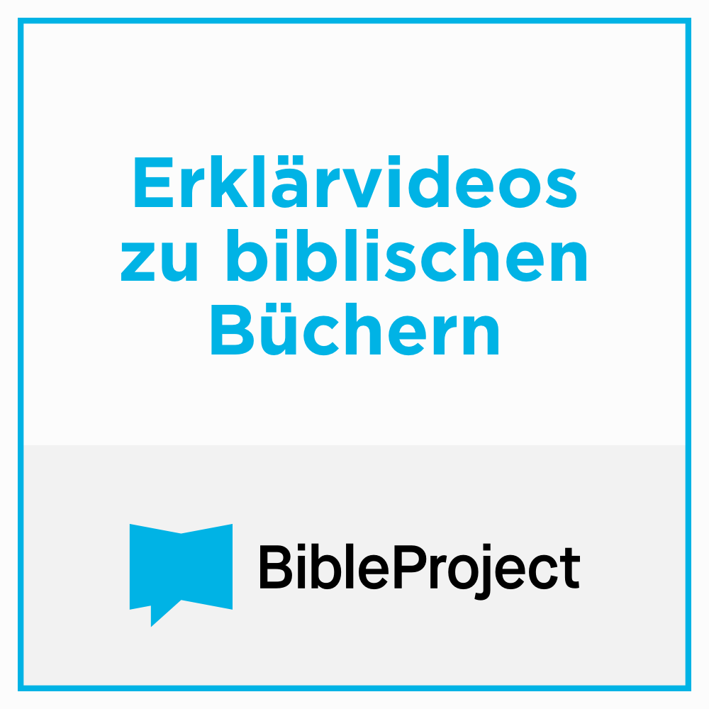 BibleProject Deutsch: Erklärvideos zu biblischen Büchern