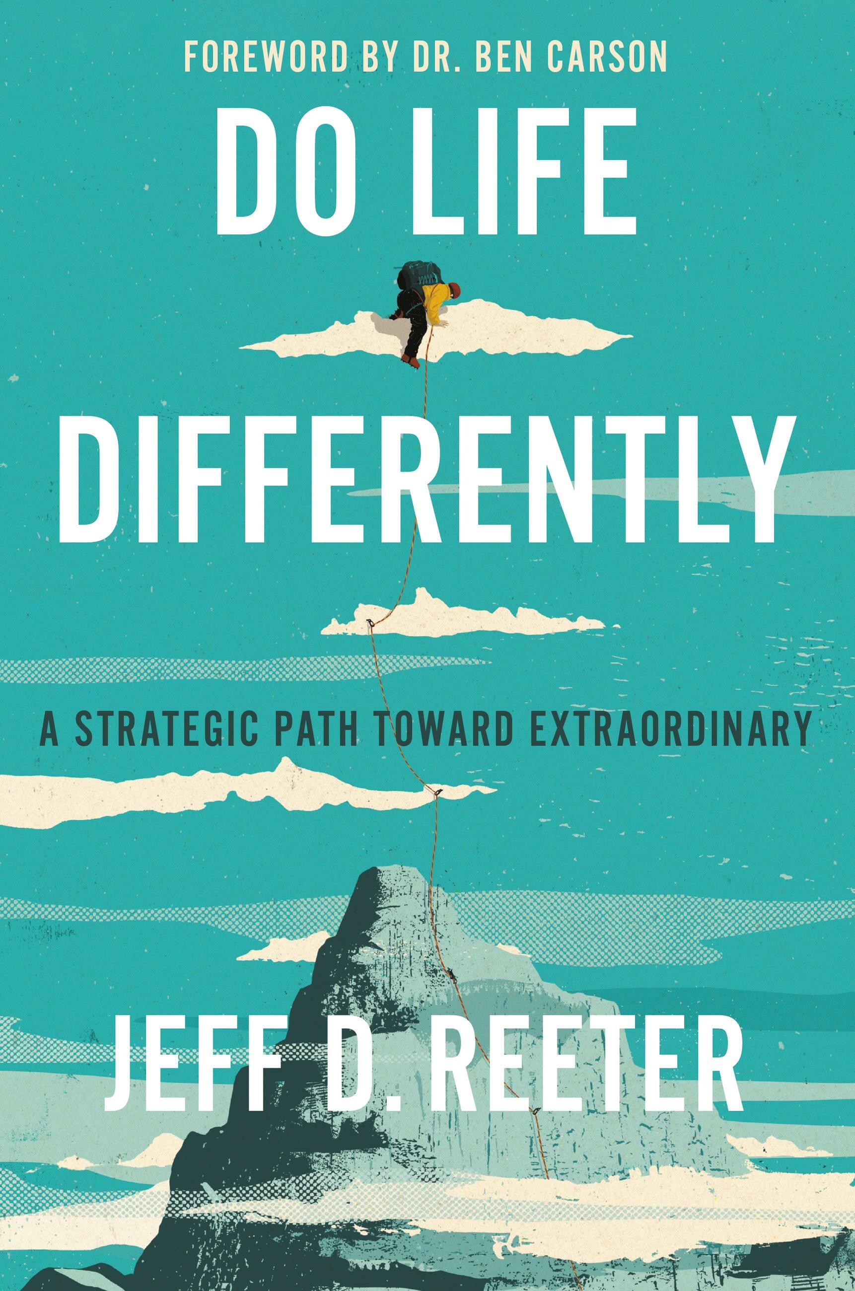 Do Life Differently: A Strategic Path Toward Extraordinary | Logos ...