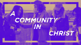 "A Community In Christ