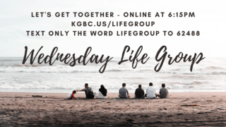 Wednesday Life Group