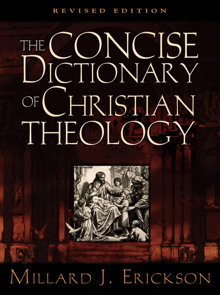 The Concise Dictionary of Christian Theology, rev. ed. Logos Bible