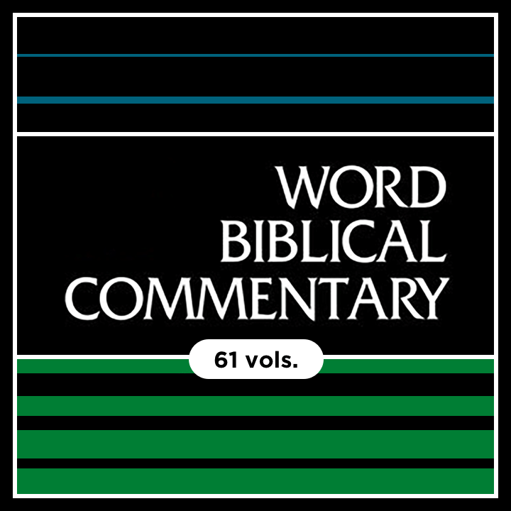 Word Biblical Commentary | WBC (61 vols.)