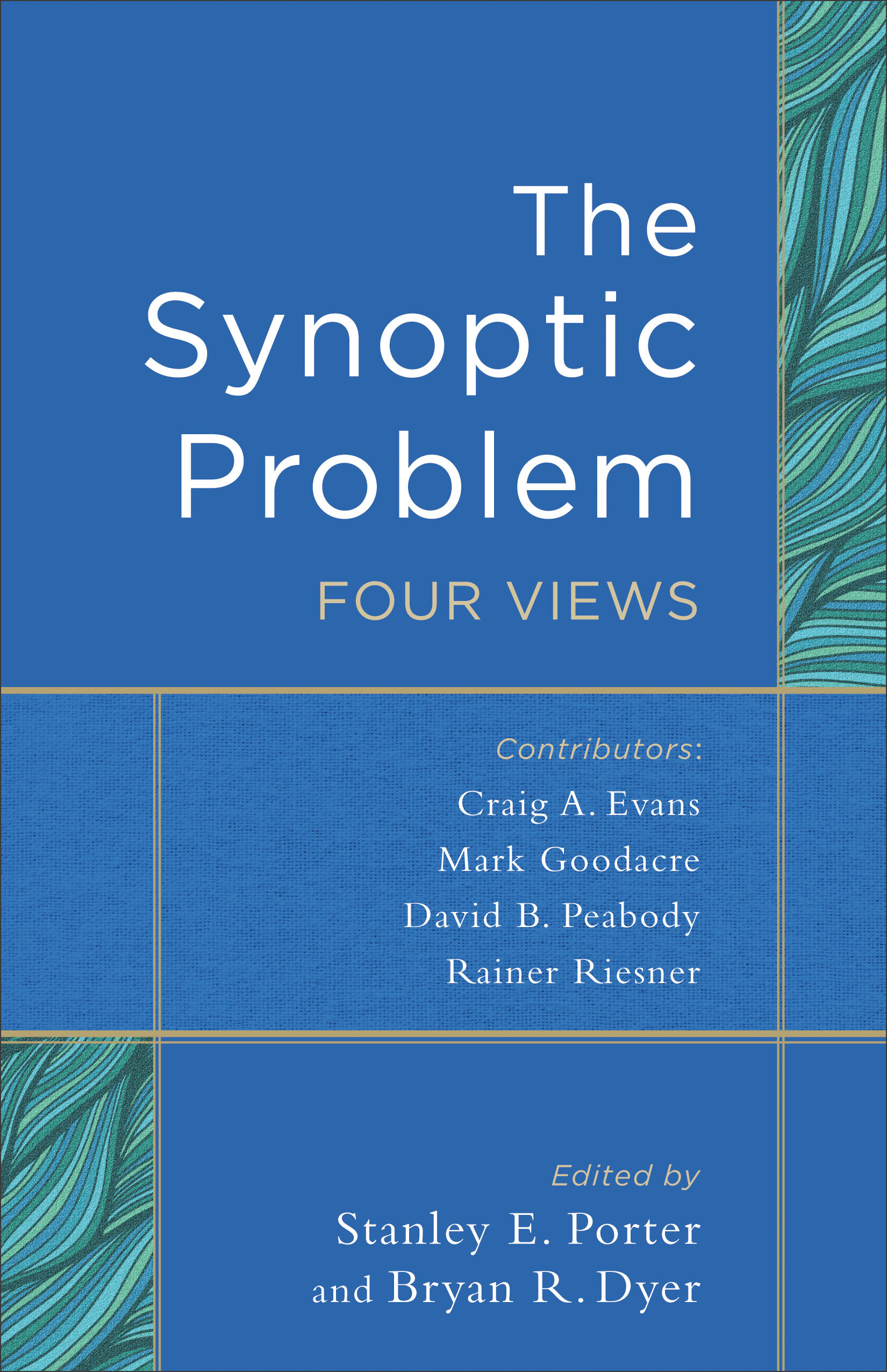 the synoptic problem essay