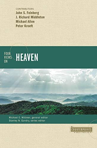 Four Views on Heaven (Counterpoints)