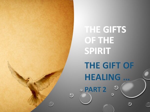 the-spiritual-gift-of-healing-part-2-memorial-drive-bible-fellowship