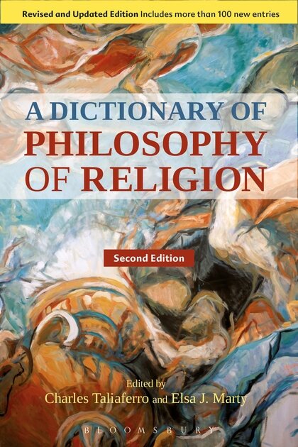 A Dictionary of Philosophy of Religion, 2nd ed.