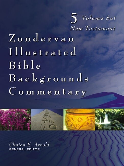 Zondervan Illustrated Bible Backgrounds Commentary: New Testament, 5 vols. (ZIBBC)