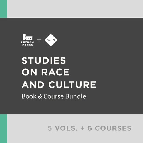 Studies on Race and Culture: Book & Course Bundle (5 vols.; 6 courses)